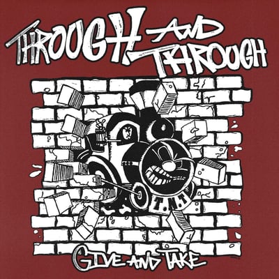 Through And Through - Give And Take (Physical Therapy, PT007) · 7" · Physical Therapy alternate cover, Coke Bottle Clear · Numbered