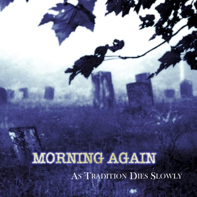 Morning Again - As Tradition Dies Slowly (Revelation Records, Revelation: 70) · LP · Red · Limited Edition, Repress
