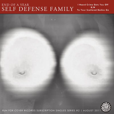 End Of A Year Self Defense Family - I Heard Crime Gets You Off (Run For Cover Records, RFC:038) · 7"