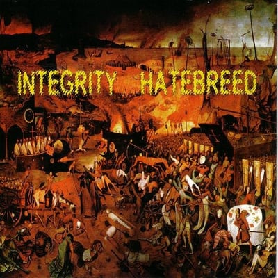 Integrity / Hatebreed - Integrity / Hatebreed (Stillborn Records, none) · 7"