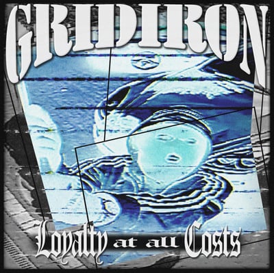 Gridiron - Loyalty At All Costs (Streets Of Hate, none) · 7" · Red · Limited Edition