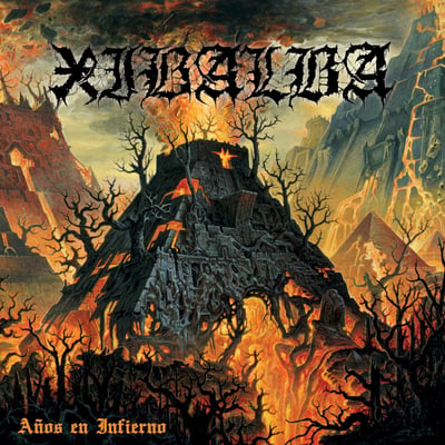 Xibalba - Años En Infierno (Southern Lord, LORD 279) · LP