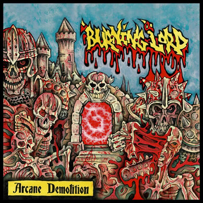 Burning Lord - Arcane Demolition (Streets Of Hate, SOH #069) · LP · Red/Yellow/Black Splatter