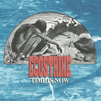Ecostrike - Time Is Now (Triple-B Records, TBR-087) · 7" · Ultra Clear · Limited Edition, Reissue
