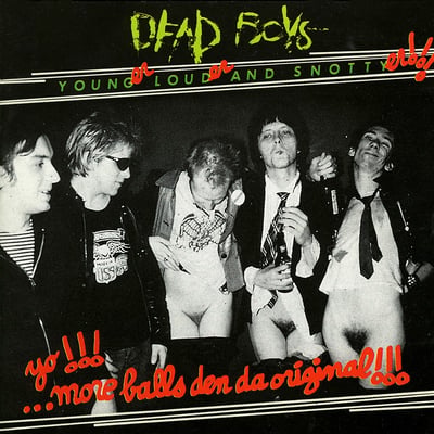 Dead Boys - Younger, Louder & Snottier!!! (Cleopatra)