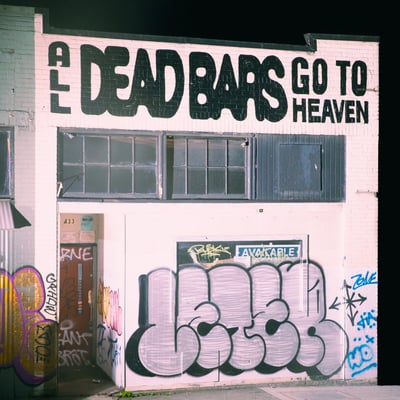 Dead Bars - All Dead Bars Go to Heaven (Iodine, IOD-75)