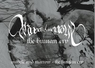 Muscle And Marrow - The Human Cry (Belief Mower Records, BM-014) · LP · M/NM · Limited Edition