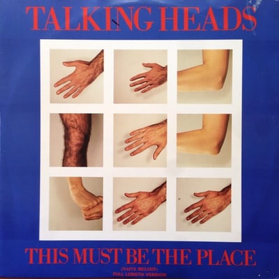 Talking Heads - This Must Be The Place (Naive Melody) Full Length Version (Sire, W 9451 T) · 12" · EMI Pressing · VG+/M