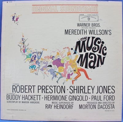 Meredith Willson - The Music Man (Original Soundtrack) (Warner Bros. Records, B 1459) · LP · Pitman Pressing