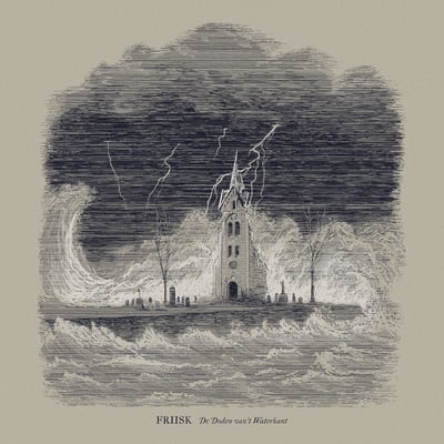 Friisk - De Doden Van't Waterkant (Vendetta Records, none) · LP · Limited Edition
