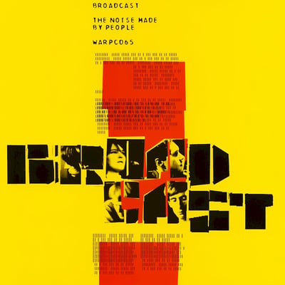 Broadcast - The Noise Made By People (Warp Records, WARPLP65R) · LP · Repress