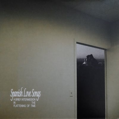 Spanish Love Songs - A Brief Intermission In The Flattening Of Time (Pure Noise Records, PNE460) · LP · White w/ Green Splatter · M/M