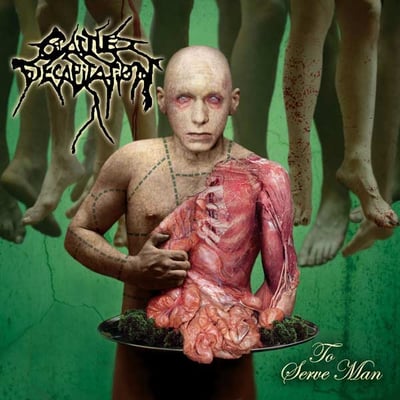 Cattle Decapitation - To Serve Man (Metal Blade Records, 3984-14405-1) · LP · Green