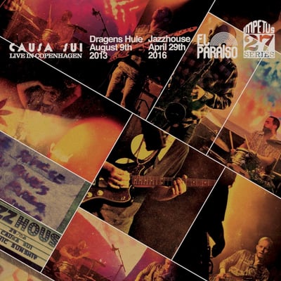 Causa Sui - Live In Copenhagen (El Paraiso Records, EPR037LP) · 3xLP · Limited Edition