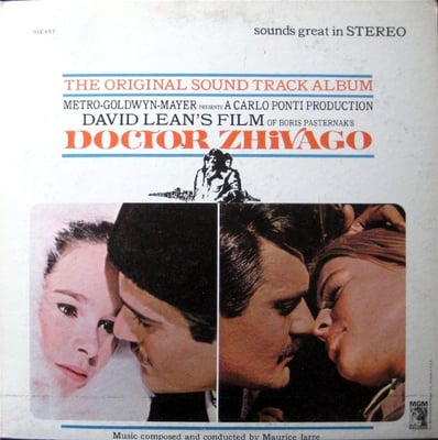 Maurice Jarre - Doctor Zhivago Original Soundtrack Album (MGM Records, S1E-6ST) · LP