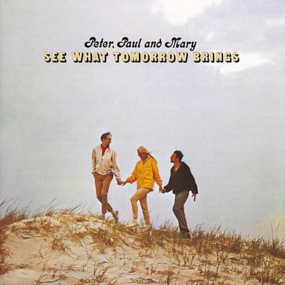 Peter, Paul & Mary - See What Tomorrow Brings (Warner Bros. Records, WS 1615) · LP · Gold Label