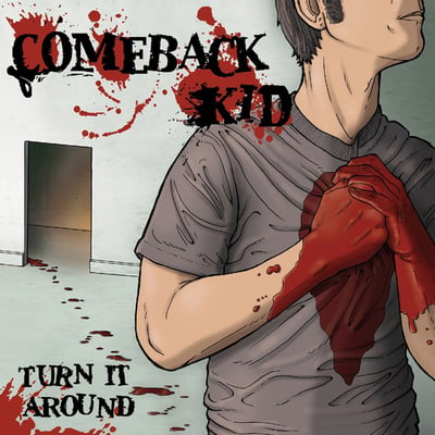 Comeback Kid - Turn It Around (Facedown Records, FCD030) · LP · Clear/Black Smoke · Repress