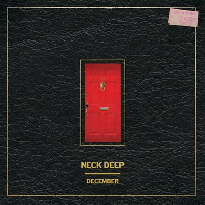 Neck Deep - December (Hopeless Records, HR2319-7) · 7" · Red With Gold Splatter