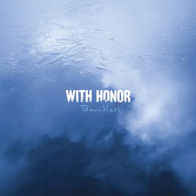 With Honor - Boundless (Pure Noise Records, PNE378) · LP · Sea Blue Cloudy · Limited Edition