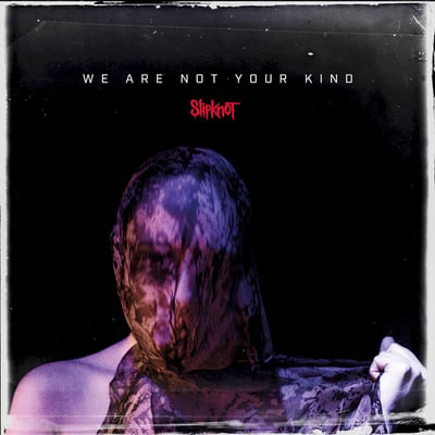Slipknot - We Are Not Your Kind (Roadrunner Records, 075678645761) · 2xLP · Blue Light · Limited Edition, Reissue