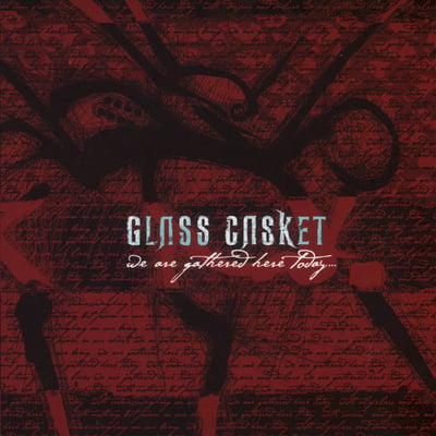 Glass Casket - We Are Gathered Here Today... (Silent Pendulum Records, SPR069) · LP · 50/50 with One Side Splatter · Limited Edition