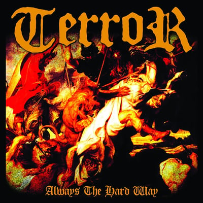 Terror - Always The Hard Way (Triple-B Records, TBR-176) · LP · Red & Blue Twister · Reissue