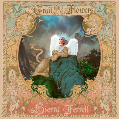Sierra Ferrell - Trail of Flowers · LP