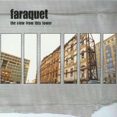 Faraquet - The View From This Tower (Dischord Records, DIS122V) · LP · reissue/remaster