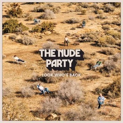 The Nude Party - Look Who’s Back · LP · Autographed