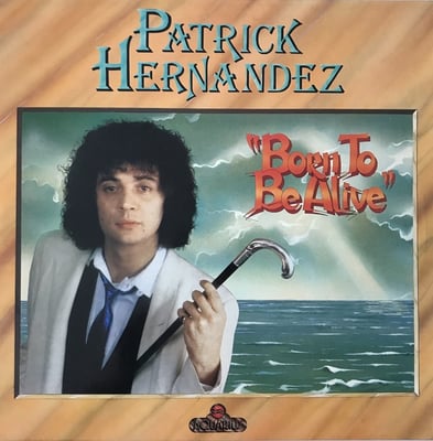 Patrick Hernandez - Born To Be Alive (Columbia, 3-10986) · 7" · Pitman Pressing