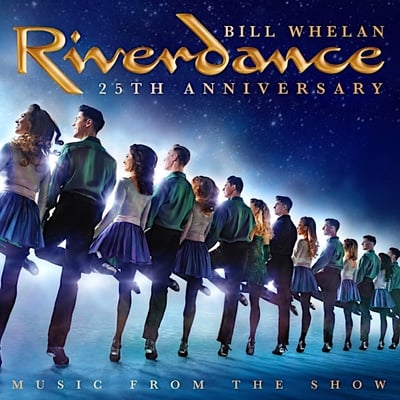 Bill Whelan - Riverdance - Music From The Show (25th Anniversary) (Decca Gold, B0031438-01) · 2xLP · Gatefold · M/M