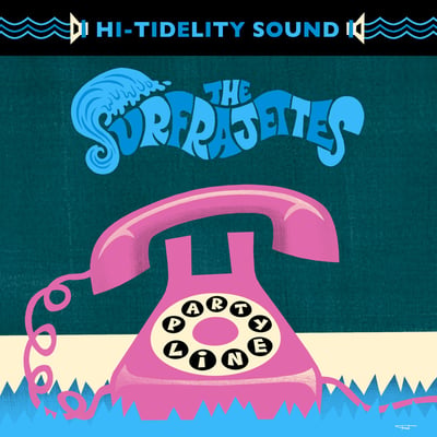 The Surfrajettes - Party Line (Hi-Tide Recordings, HT-015) · 7" · Cool Blue Vinyl · Limited Edition, Reissue