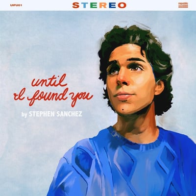 Stephen Sanchez - Until I Found You (Republic Records, UIFU01) · 7"
