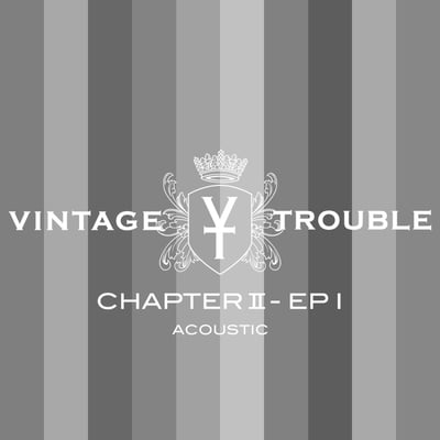 Vintage Trouble - Chapter II - EP I (Vintage Trouble Publishing, none) · LP · Clear · M/M