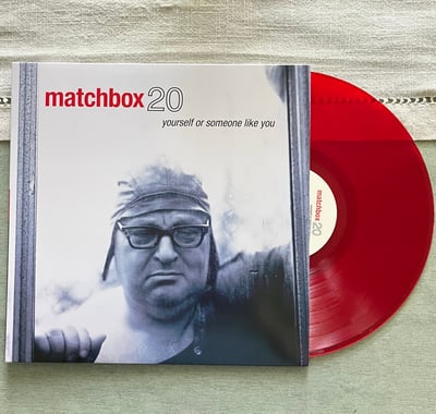 Matchbox Twenty - Yourself Or Someone Like You (Atlantic, 075678641039) · LP · Red Transparent, 20th Anniversary Edition · NM/NM · Limited Edition, Reissue, Repress