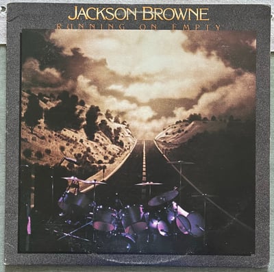 Jackson Browne - Running On Empty (Asylum Records, 6E-113) · LP · Don Mills Pressing · VG+/VG+