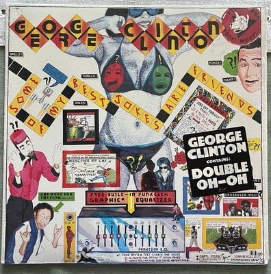 George Clinton - Some Of My Best Jokes Are Friends (Capitol Records, ST-12417) · LP · VG+/VG+