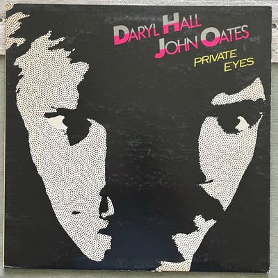 Daryl Hall & John Oates - Private Eyes (RCA, AFL1-4028) · LP · Indianapolis Pressing · VG+/VG+