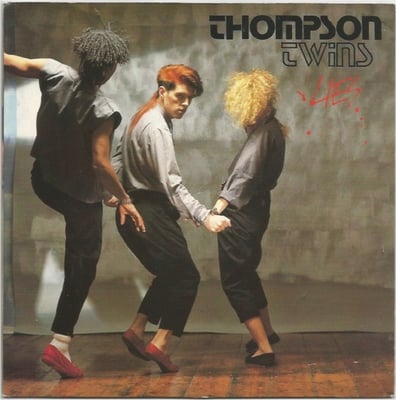 Thompson Twins - Lies (Arista, CP 725) · 12" · EMW