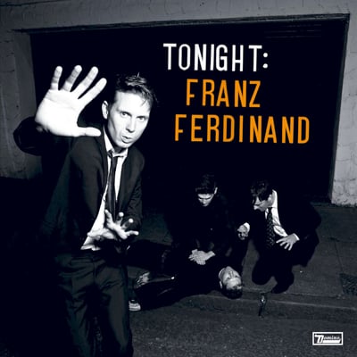 Franz Ferdinand - Tonight: Franz Ferdinand (Domino, WIGLP205) · 2xLP · 140 Gram, Gatefold · Reissue, Repress