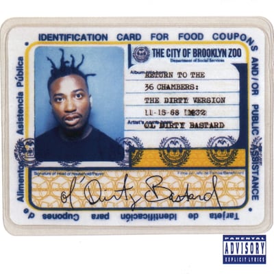 Ol' Dirty Bastard - Return To The 36 Chambers: The Dirty Version (Get On Down, GET-52716-1) · 2xLP · Reissue