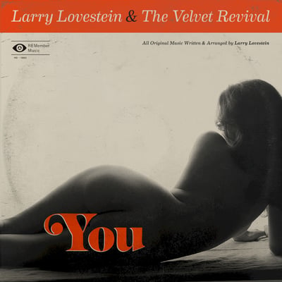 Larry Lovestein & The Velvet Revival - You (Remember Music, MD - 1992) · 12"