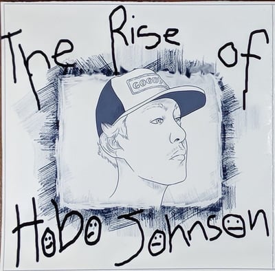 Hobo Johnson - The Rise Of Hobo Johnson (Reprise Records, 572835-1) · LP