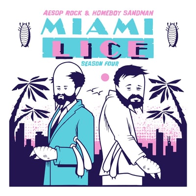 Aesop Rock & Homeboy Sandman - Miami Lice - Season Four (Rhymesayers Entertainment, RSE0429-1) · 12"