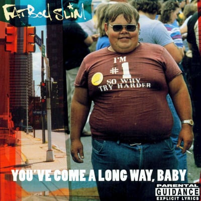 Fatboy Slim - You've Come A Long Way, Baby (Astralwerks, ASW 66247-1) · 2xLP