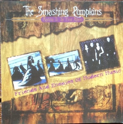 The Smashing Pumpkins - Machina II / The Friends & Enemies Of Modern Music (Constantinople Records, CR-04) · 2xLP