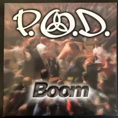 P.O.D. - Boom (Atlantic, 0-85372) · 12"