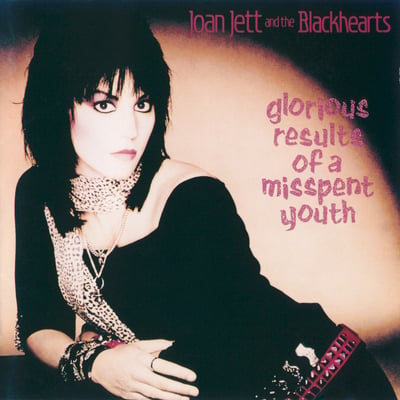 Joan Jett & The Blackhearts - Glorious Results Of A Misspent Youth (Blackheart Records, MCA-5476) · LP · RCA Pressing · Club Edition