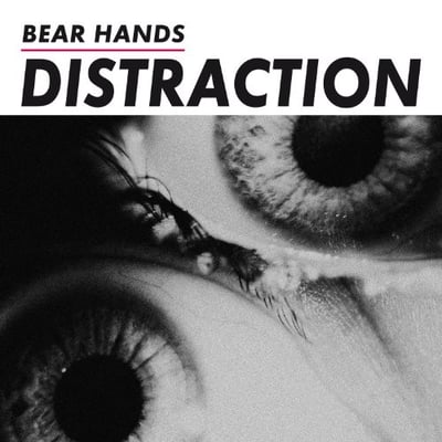 Bear Hands - Distraction (Cantora Records, CANRCD180) · LP