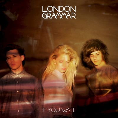 London Grammar - If You Wait (Columbia, 88843 03992 1) · 2xLP